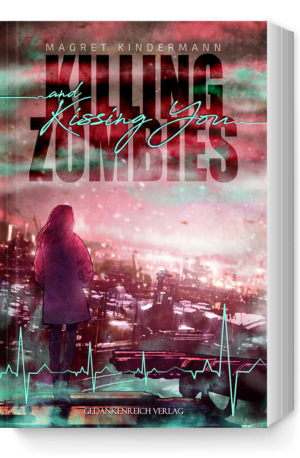 Killing Zombies & Kissing You (1)
