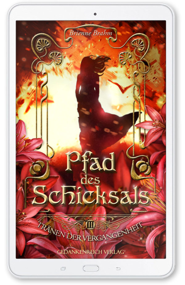 Pfad des Schicksals (3) Tränen der Vergangenheit