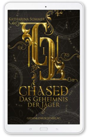 Chased (1) - Das Geheimnis der Jäger