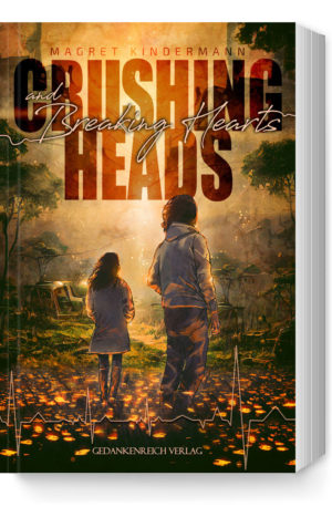 Crushing Heads & Breaking Hearts (2)