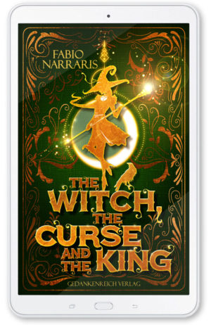 The witch, the curse & the king