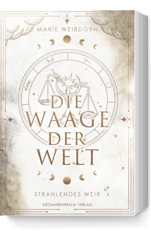 Waage der Welt (2) - Strahlendes Weiß