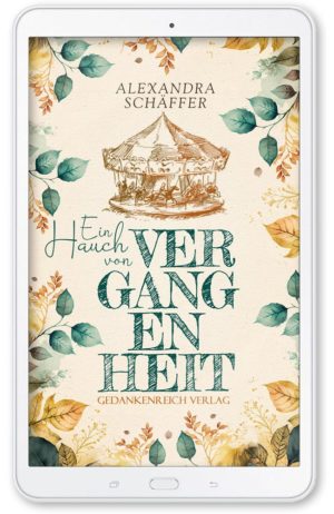 Ein Hauch von Vergangenheit